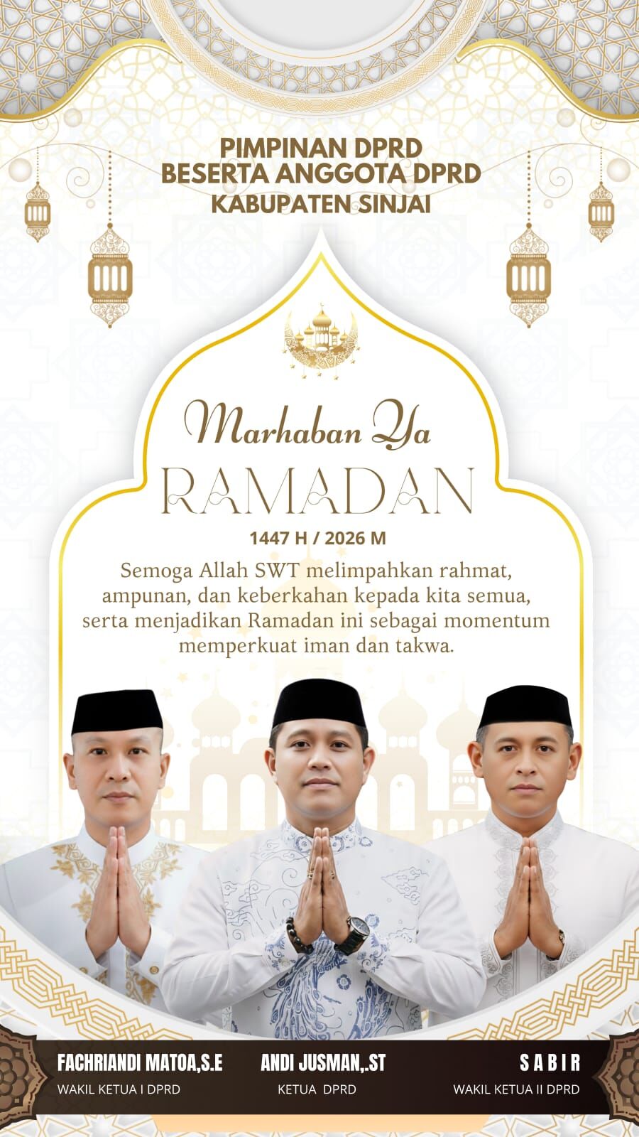 PIMPINAN DPRD BESERTA ANGGOTA DPRD KABUPATEN SINJAI - Marhaban Ya RAMADAN 117 H / 2026 M